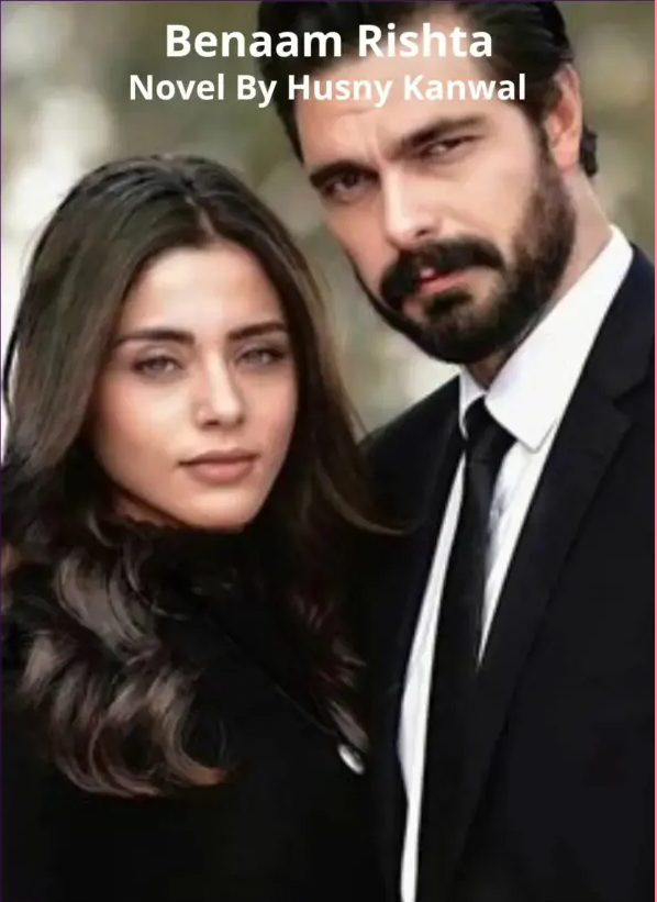 Benaam Rishta Novel By Husny Kanwal