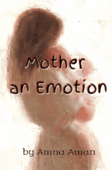 Maa Aik Ehsas By Amna Aman