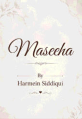 Maseeha By Harmein Siddiqui